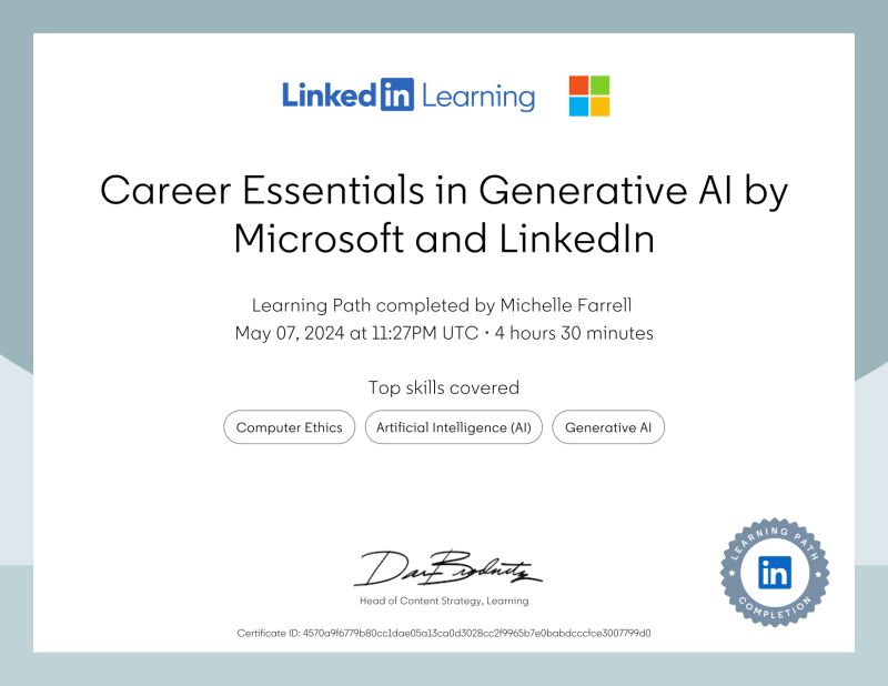Generative AI Certificate from LinkedIn and Microsoft awarded to Michelle Farrell